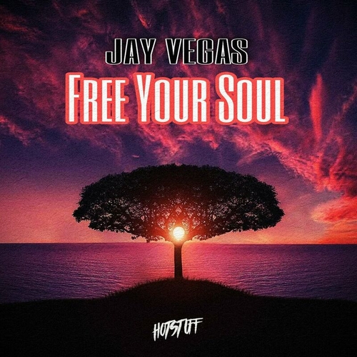 Jay Vegas - Free Your Soul [HS158]  Artist: Jay Vegas Title: Free Your Soul Genre: House Label: Hot Stuff Quality: 320 kbps  Jay Vegas - Free Your Soul (Original Mix) (05:47) Jay Vegas - Free Your Soul (Radio Edit) (02:58)